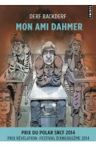 Mon ami dahmer