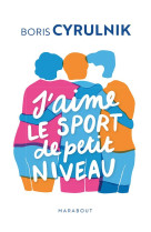 J'aime le sport de petit niveau