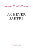 Achever sartre