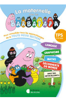 La maternelle avec les barbapapa : tout-en-un : tps (edition 2024)