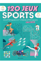 120 jeux sports olympiques et paralympiques paris 2024