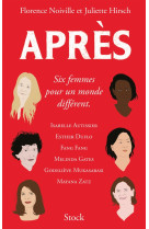 Apres - six femmes pour un monde different