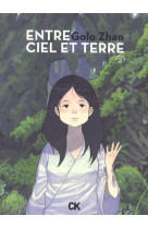 Entre ciel et terre tome 2