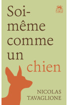 Soi-meme comme un chien