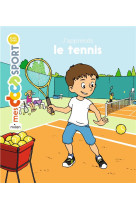 J'apprends le tennis