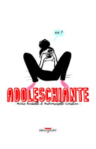 Adoleschiante - one-shot - adoleschiante