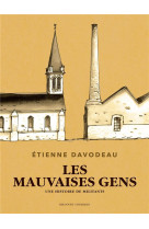 Les mauvaises gens