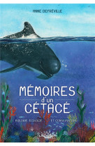 Memoires d'un cetace - one shot - memoires d'un cetace - biologie, ecologie et conservation