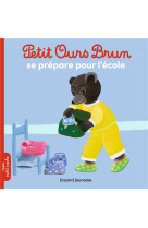 Petit ours brun se prepare pour l'ecole