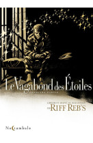 Le vagabond des etoiles t01