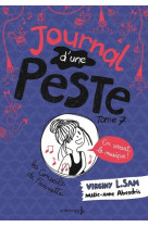 Journal d'une peste tome 7 : en avant la musique !