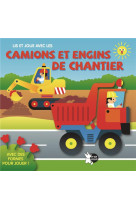 Camions et engins de chantier