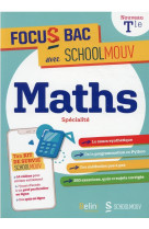 Focus bac maths specialite terminale - decroche ton bac avec schoolmouv