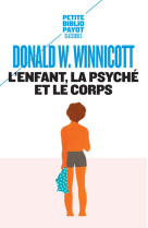 L'enfant, la psyche et le corps