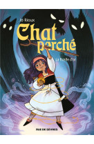 Chat perche tome 1 : la ficelle d'or