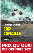 Cap canaille - prix du quai des orfevres 2021