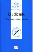 La solidarite - l'ethique des relations humaines