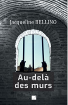 Au-dela des murs