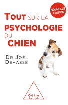 Tout sur la psychologie du chien