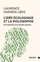 Lidee ecologique et la philosophie