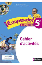 Estupendo espagnol 5e 2016 - cahier d'activites