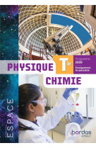 E.s.p.a.c.e lycee : physique-chimie : enseignement de specialite  -  terminale  -  manuel de l'eleve (edition 2020)