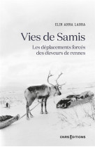 Vies de samis : les deplacements forces des eleveurs de rennes