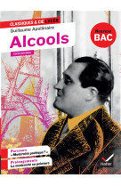 Alcools - suivi d'un parcours  modernite poetique ?