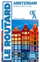 Guide du routard amsterdam et ses environs 2025/26