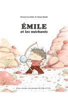 émile et les mechants