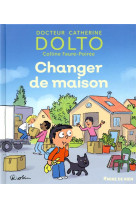 Changer de maison