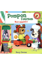 Pompon l'ourson : bon appetit !