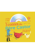 3 contes du pere castor a la ferme