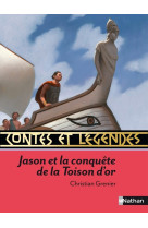 Contes et legendes tome 58 : jason et la conquete de la toison d'or