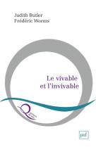 Le vivable et l'invivable