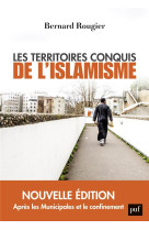 Les territoires conquis de l'islamisme