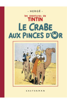 Les aventures de tintin tome 9 : le crabe aux pince d'or