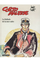 Corto maltese - edition couleurs - t01 - la ballade de la mer salee