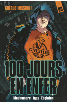 Cherub tome 1 : 100 jours en enfer