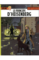 Lefranc t.28 : le principe d'heisenberg