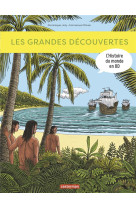 L'histoire du monde en bd - les grandes decouvertes - nouvelle edition