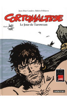 Corto maltese - edition couleurs - t15 - le jour de tarowean