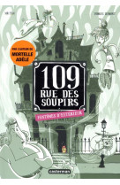 109, rue des soupirs tome 3 : fantomes d'exterieur