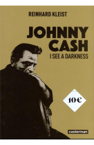 Johnny cash : i see darkness