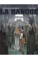 La banque - tome 1 - 1815-1848 - premiere generation - l'initie de waterloo