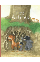 La famille blaireau-renard - tome 2 - la famille blaireau-renard presente les arbres