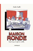 Maison ronde