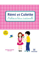 Remi et colette : methode de lecture traditionnelle  -  des 5 ans