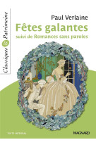 Fetes galantes suivi de romances sans paroles - classiques et patrimoine