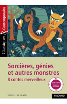 Sorcieres, genies et autres monstres  -  8 contes merveilleux